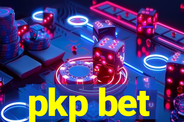 pkp bet